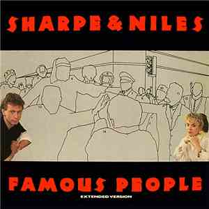 Sharpe & Niles - Famous People FLAC