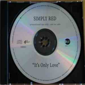 Simply Red - It's Only Love FLAC