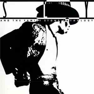 Sly & The Family Stone - Anthology FLAC