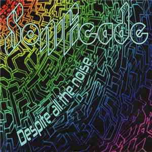 Sonificade - Despite All The Noise FLAC