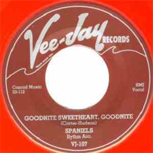 Spaniels - Goodnite Sweetheart, Goodnite / You Don't Move Me FLAC