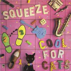 Squeeze - Cool For Cats FLAC