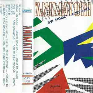 The Animatori - Svi Momci I Djevojke FLAC