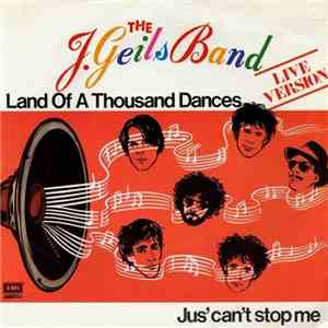 The J. Geils Band - Land Of A Thousand Dances (Live Version) FLAC