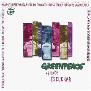 Various - Greenpeace - Se Hace Escuchar FLAC