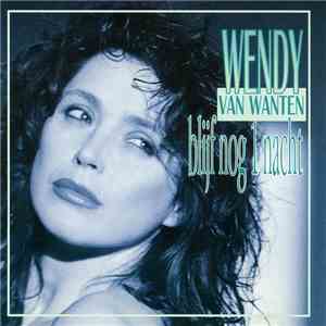 Wendy Van Wanten - Blijf Nog Eén Nacht FLAC