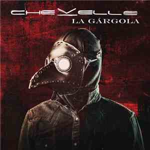 Chevelle  - La Gárgola FLAC