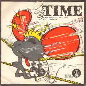Dado Topić I Grupa "Time" - Kad Smo Ja I Moj Miš Bili Bokseri / Dok Ja I Moj Miš Sviramo Jazz FLAC