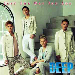 Deep  - Just The Way You Are FLAC