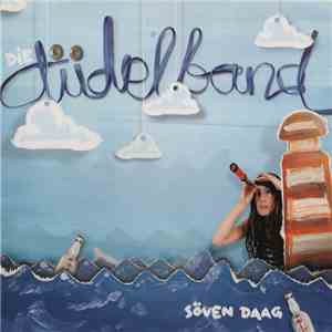 Die Tüdelband - Söven Daag FLAC