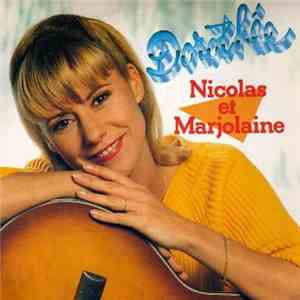 Dorothée - Nicolas Et Marjolaine FLAC