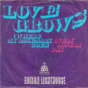 Edison Lighthouse - Love Grows (Where My Rosemary Goes) FLAC