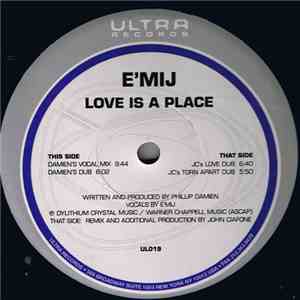 E'MIJ - Love Is A Place FLAC