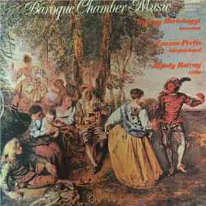 György Hortobágyi, Zsuzsa Pertis, Károly Botvay - Baroque Chamber Music FLAC