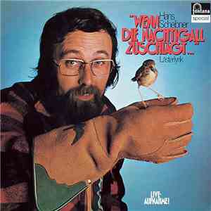 Hans Scheibner - Wenn Die Nachtigall Zuschlägt... FLAC