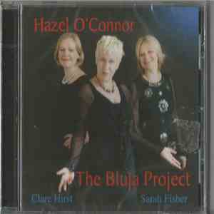 Hazel O'Connor - The Bluja Project FLAC