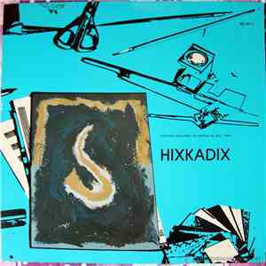 Hixkadix - Muestra Nacional De Música De Jazz, 1986 FLAC