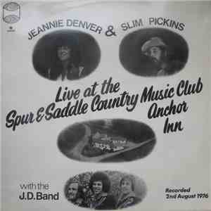 Jeannie Denver, Slim Pickins - Live at the Spur & Saddle Country Music Club Anchor Inn FLAC