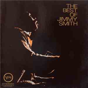 Jimmy Smith - The Best Of Jimmy Smith FLAC