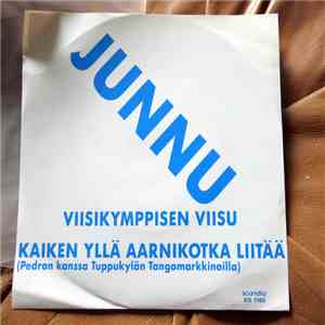 Junnu - Viisikymppisen Viisu / Kaiken Yllä Aarnikotka Liitää FLAC
