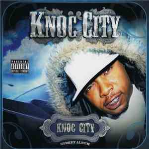Knocc City - Knoc City Street Album FLAC