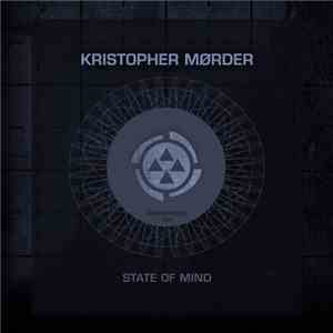 Kristopher Mørder - State Of Mind FLAC
