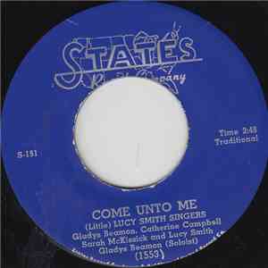 (Little) Lucy Smith Singers - Come Unto Me FLAC