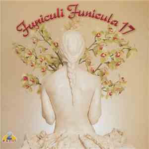 Marc Brillouet - Funiculi Funicula 17 FLAC