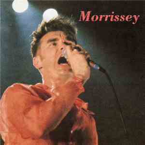 Morrissey - Morrissey Live 91 FLAC