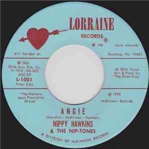 Nippy Hawkins & The Nip-Tones - Angie / It's Gonna Be Too Late FLAC