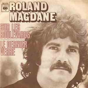 Roland Magdane - Sur Les Boulevards / Le Dernier Verre FLAC