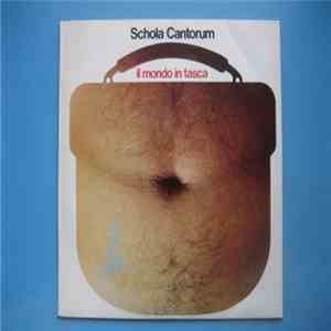 Schola Cantorum  - Il Mondo In Tasca FLAC