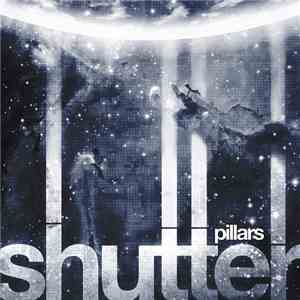 Shutter  - Pillars FLAC