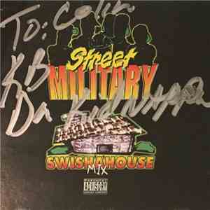 Street Military - SwishaHouse Mix FLAC