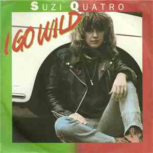 Suzi Quatro - I Go Wild FLAC