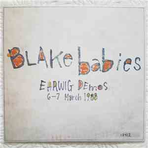 The Blake Babies - Earwig Demos 6-7 March 1988 FLAC