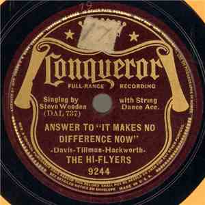 The Hi-Flyers - Answer To "It Makes No Difference Now" / You Can Depend On Me FLAC