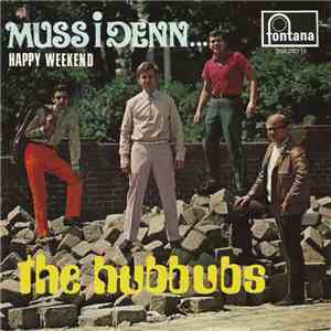 The Hubbubs - Muss I Denn FLAC