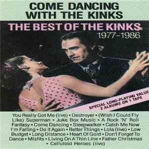 The Kinks - Come Dancing With The Kinks / The Best Of The Kinks 1977-1986 FLAC