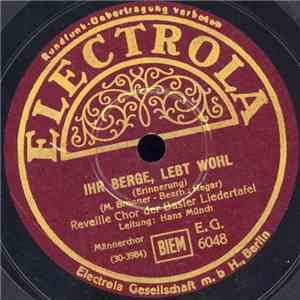 Unknown Artist / John Bull, M. Brunner, Hans Münch  - Rufst Du Mein Vaterland / Ihr Berge, Lebt Wohl FLAC