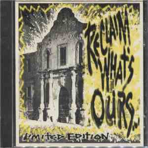 Various - Reclaim What's Ours - Limited Edition FLAC