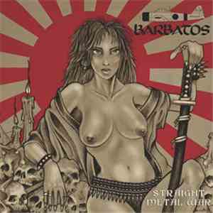 Barbatos - Straight Metal War FLAC