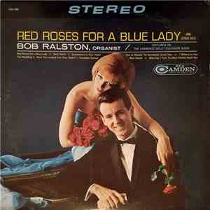 Bob Ralston  - Red Roses For A Blue Lady FLAC