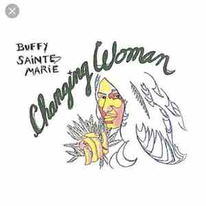 Buffy Sainte-Marie - Changing Woman FLAC