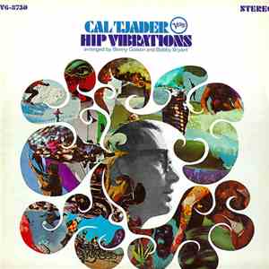 Cal Tjader - Hip Vibrations FLAC