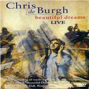Chris de Burgh - Beautiful Dreams Live FLAC