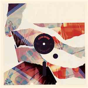 Com Truise - Cyanide Sisters FLAC