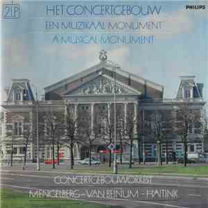 Concertgebouworkest - Een Muzikaal Monument / A Musical Monument FLAC