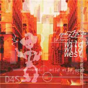 D4S - Wild Wild West FLAC