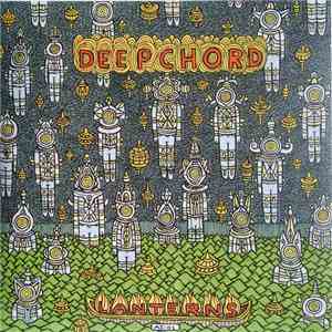 Deepchord - Lanterns FLAC